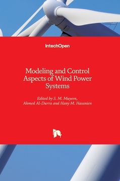 portada Modeling and Control Aspects of Wind Power Systems (en Inglés)