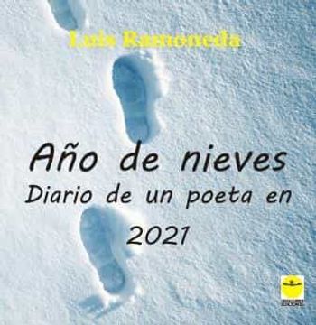 portada Año de Nieves. (Diario de un Poeta en 2021) (in Spanish)