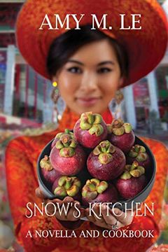 portada Snow'S Kitchen: A Novella and Cookbook (3) (en Inglés)