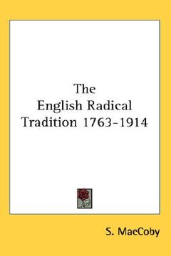 portada the english radical tradition 1763-1914