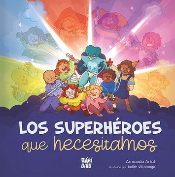 portada Superheroes que Necesitamos,Los (in Spanish)