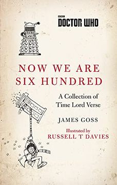 portada Doctor Who: Now we are six Hundred: A Collection of Time Lord Verse (en Inglés)