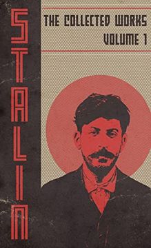 portada Collected Works of Josef Stalin: Volume 1 (en Inglés)