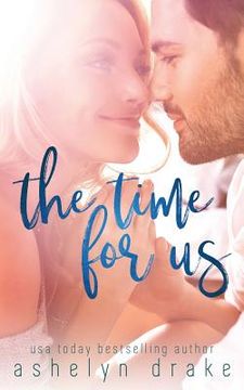 portada The Time for Us (in English)