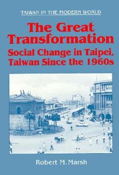 portada the great transformation: social change in taipei since the 1960s (en Inglés)