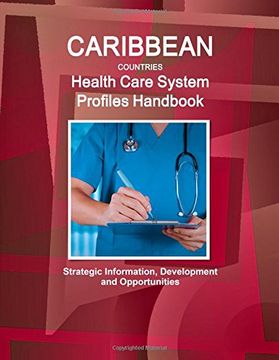 portada Caribbean Countries Health Care System Profiles Handbook - Strategic Information, Development and Opportunities