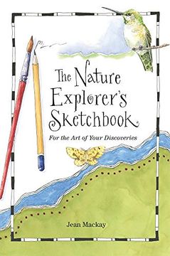 portada The Nature Explorer'S Sketchbook (en Inglés)