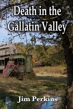portada Death In the Gallatin Valley: A Montana Murder Mystery