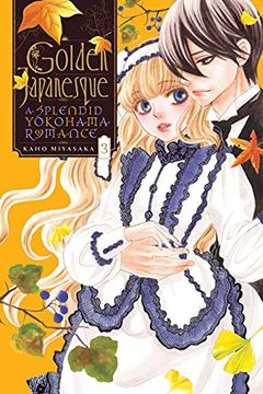 portada Golden Japanesque: A Splendid Yokohama Romance,Vol. 3 (en Inglés)