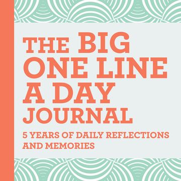 portada The big one Line a day Journal: 5 Years of Daily Reflections and Memories―With Plenty of Room to Write (in English)