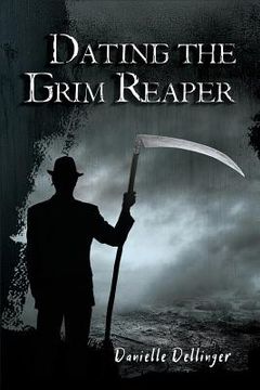 portada Dating the Grim Reaper (en Inglés)
