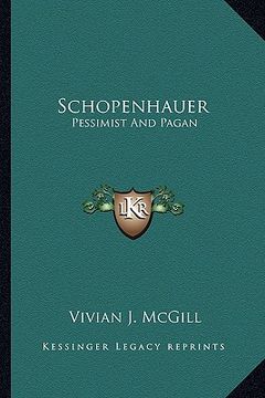 portada schopenhauer: pessimist and pagan (en Inglés)