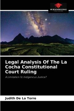 portada Legal Analysis Of The La Cocha Constitutional Court Ruling (en Inglés)