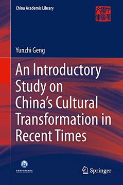 portada An Introductory Study on China's Cultural Transformation in Recent Times (China Academic Library)