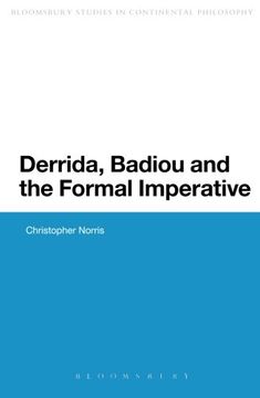 portada Derrida, Badiou and the Formal Imperative (Bloomsbury Studies in Continental Philosophy)