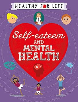 portada Self-esteem and Mental Health (Healthy for Life)