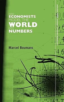 portada How Economists Model the World Into Numbers (en Inglés)