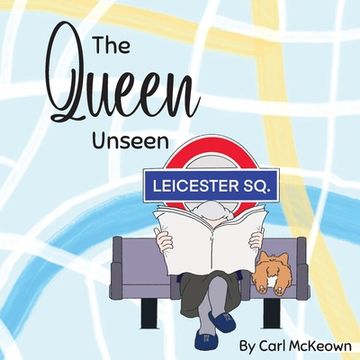 portada The Queen Unseen (en Inglés)
