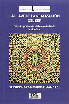 portada Llave de la Realización del Ser, la de la Importancia del Conocimiento de sí Mismo (in Spanish)