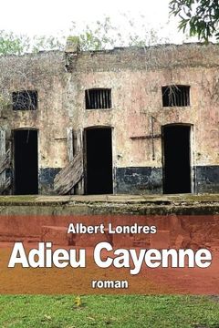 portada Adieu Cayenne (French Edition)