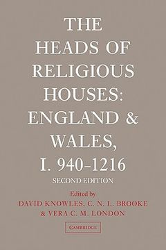 portada The Heads of Religious Houses: England and Wales, i 940-1216 (en Inglés)