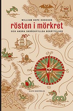 portada Rösten i Mörkret: Och Andra Skräckfyllda Berättelser (in Swedish)
