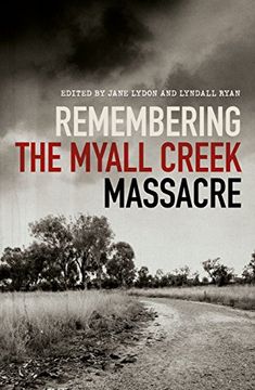 portada Remembering the Myall Creek Massacre (in English)