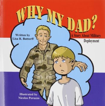 portada Why My Dad? a Story about Military Deployment