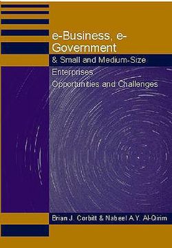 portada e-business, e-government & small and medium-size enterprises: opportunities and challenges