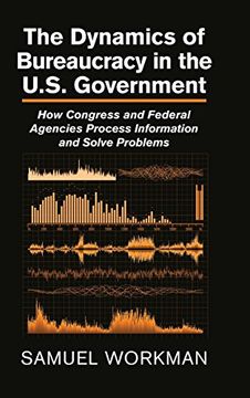 portada The Dynamics of Bureaucracy in the us Government (en Inglés)