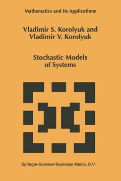 portada Stochastic Models of Systems (Mathematics and Its Applications)