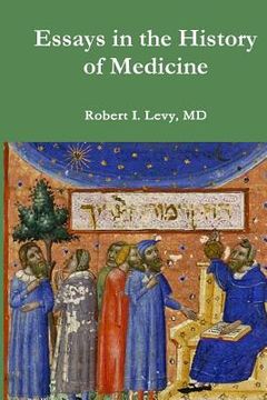 portada Essays in the History of Medicine (in English)