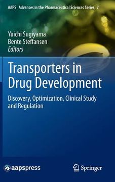 portada Transporters in Drug Development: Discovery, Optimization, Clinical Study and Regulation