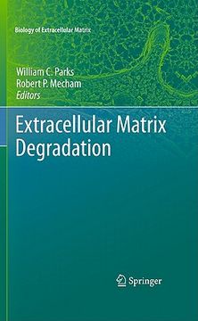 portada extracellular matrix degradation (en Inglés)
