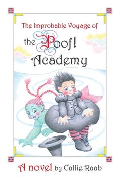 portada The Improbable Voyage of the Poof! Academy (in English)