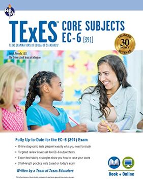 portada Texes Core Subjects Ec-6 (391) Book + Online (Texes Teacher Certification Test Prep) (en Inglés)
