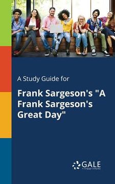 portada A Study Guide for Frank Sargeson's "A Frank Sargeson's Great Day" (in English)