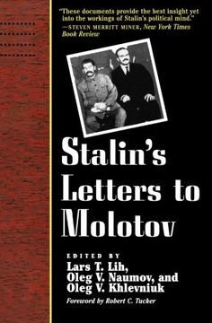 portada Stalin's Letters to Molotov: 1925-1936 (Annals of Communism Series) (en Inglés)