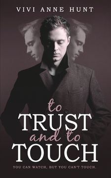 portada To Trust and To Touch (en Inglés)