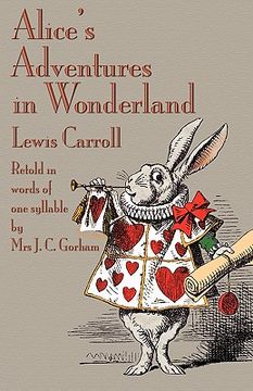 portada alice's adventures in wonderland, retold in words of one syllable (in English)