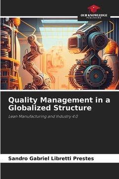 portada Quality Management in a Globalized Structure (en Inglés)