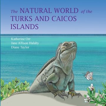 portada The Natural World of the Turks and Caicos Islands (en Inglés)