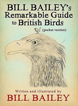 portada Bill Bailey's Remarkable Guide to British Birds (in English)