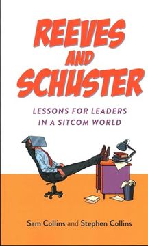 portada Reeves and Schuster: Lessons for Leaders in a Sitcom World (en Inglés)