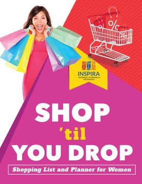 portada Shop 'til you Drop | Shopping List and Planner for Women (en Inglés)