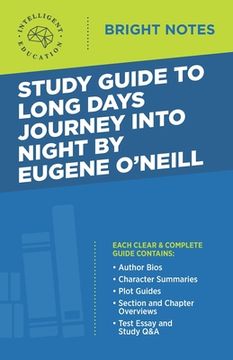 portada Study Guide to Long Days Journey into Night by Eugene O'Neill (in English)