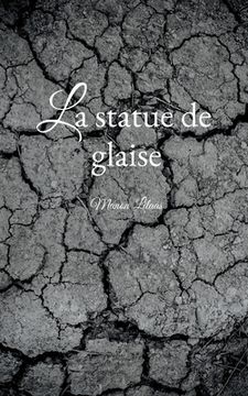 portada La statue de glaise (in French)