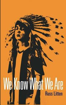 portada We Know What We Are (in English)