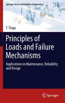 portada principles of loads and failure mechanisms: applications in maintenance, reliability and design (in English)