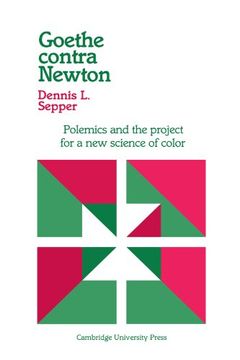 portada Goethe Contra Newton: Polemics and the Project for a new Science of Color (in English)